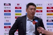 王世龙：大家拼得非常努力 但篮板球还有问题 回去好好总结